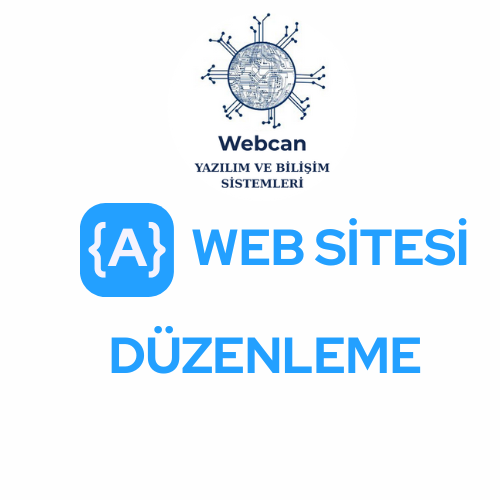 Web Sitesi Düzenleme Paketi – Web Can Bilişim Sistemleri Özel Hizmeti